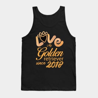 Love my Golden Retriever since 2018 Tank Top